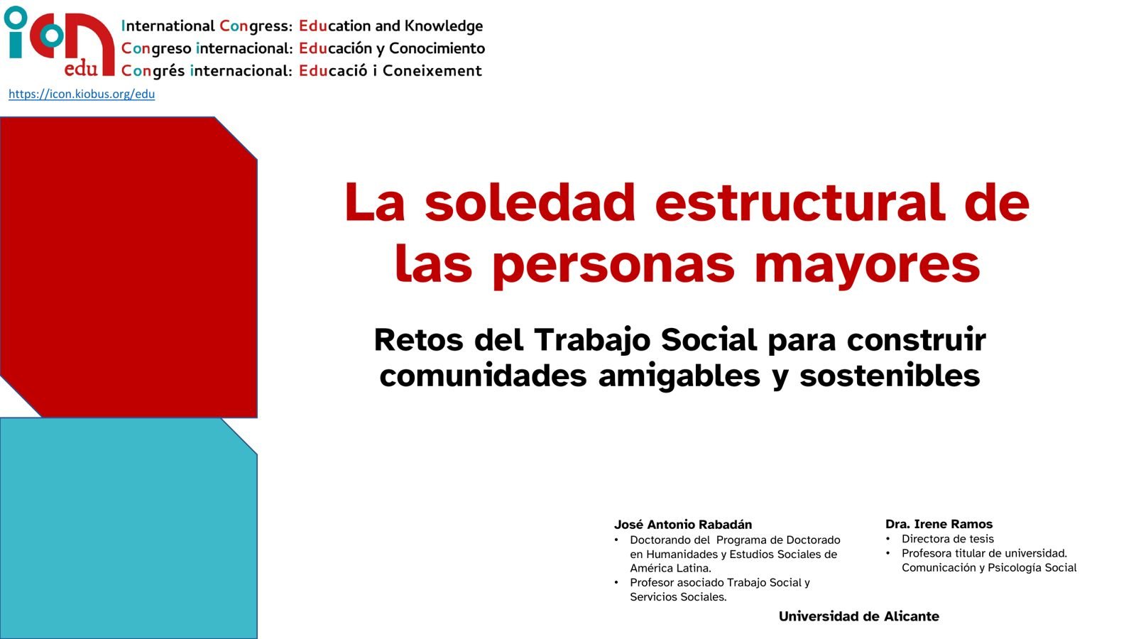 Soledad estructural y trabajo social en el congreso ICON-EDU