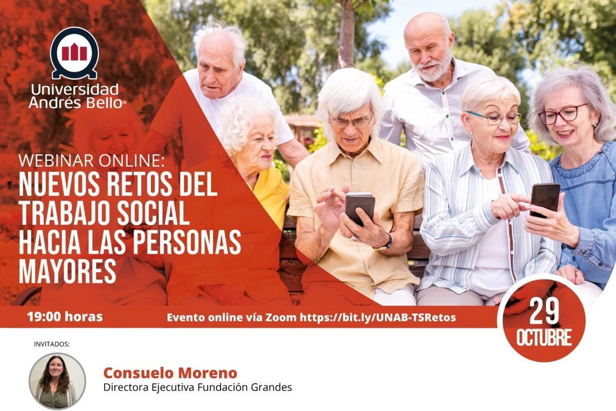Retos del trabajo social con las personas mayores, en la Universidad Andrés Bello